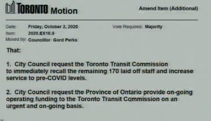 On a budget variance item, Councillor Gord Perks moves for the TTC to immediately recall all laid-off staff and increase service to pre-pandemic levels. Also asks for ongoing operating funding from the provincial gov.