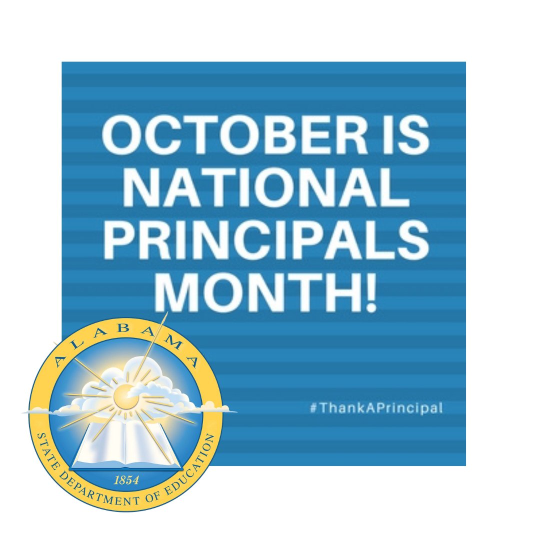 egmackey's tweet photo. October is National Principals Month. Thank you, principals, for what you are doing today and every day. Happy Principals Month!
.
#thankaprincipaltoday #principalappreciationmonth #alsde #alabamaachieves #education #alschoolscontinuelearning #alschoolscontinueteaching https://t.co/lFrG8jZ4xs