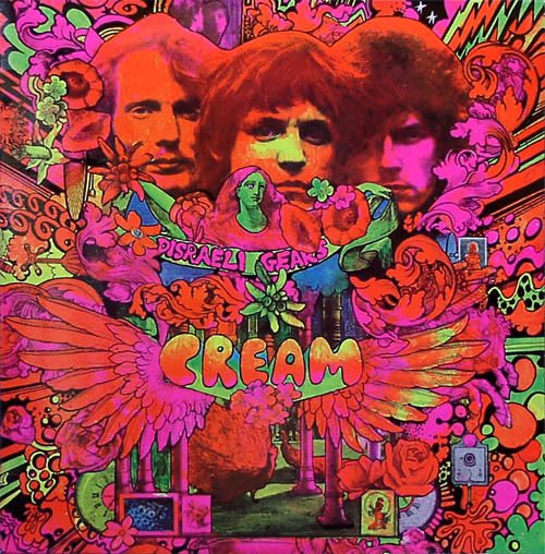 88. Cream - Disraeli Gears (1967)Genres: Blues Rock, Psychedelic RockRating: ★★★½