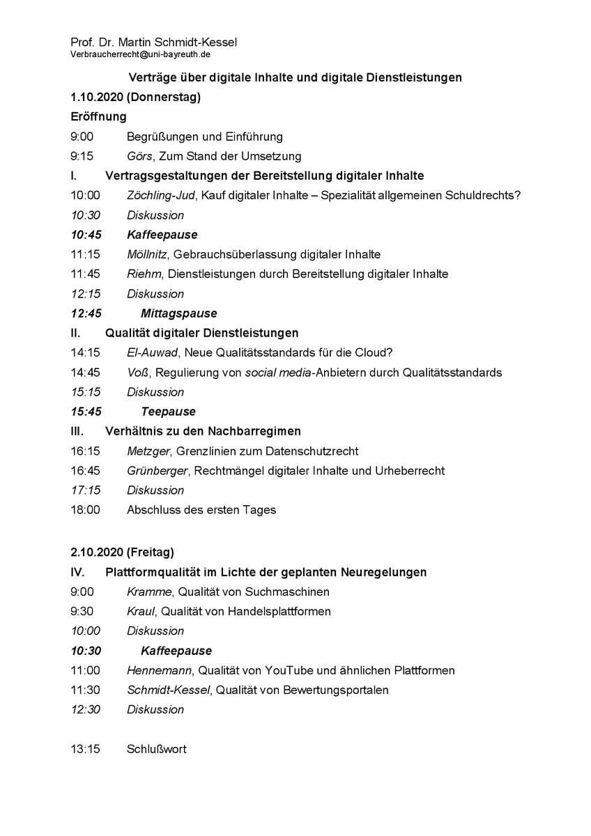FfV_UniBayreuth's tweet photo. Tag 2 unserer Tagung zum Thema "Verträge über digitale Inhalte und digitale Dienstleistungen". Heute geht es um die #Qualität von #Plattformen im Lichte der geplanten Neuregelungen. 
#digitaleinhalte #digitaledienstleistungen #digitalinbayreuth
#Verbraucherrecht https://t.co/OM1aPjon8p