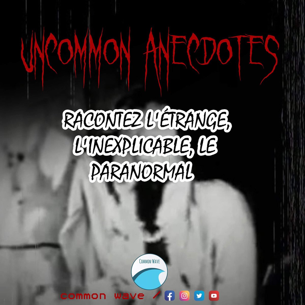 🎃👹[UNCOMMON ANECDOTES]👹🎃

À l’occasion d’Halloween, la Common Wave vous donne la parole pour raconter vos histoires les plus étranges, sombres, voire carrément terrifiantes ! 

Une histoire te vient à l’esprit ? Dis-nous tout ici👇👇👇
docs.google.com/forms/d/e/1FAI…