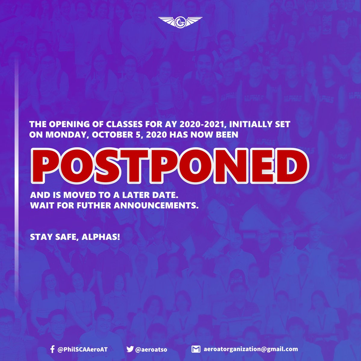 aeroatso's tweet photo. Opening of the AY 2020-2021, initially scheduled on Monday, October 5, is postponed and moved to a later date. Wait for further announcements.
Stay safe, Alphas!
#AeroAT #PhilSCA
Source: PhilSCA SSC - VAB https://t.co/9f99EswYyT https://t.co/nV3l5d4L2X