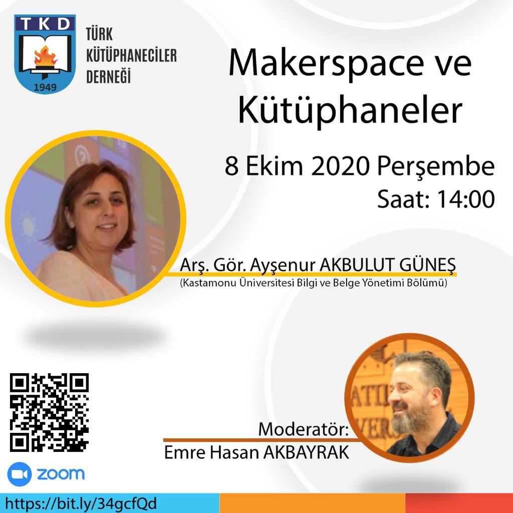 TKD webinarları serimiz devam ediyor.

Webinar konu başlığımız; #MakerspaceveKütüphaneler

Konuşmacı: Araştırma Görevlisi, Dr. #AyşenurAkbulutGüneş (Kastamonu Üniv. BBY Bölümü)
Moderatör: <a href="/bluesyemre/">Emre Hasan Akbayrak</a> 

8 Ekim 2020 Perşembe
Saat: 14.00
Zoom Linki: bit.ly/34gcfQd