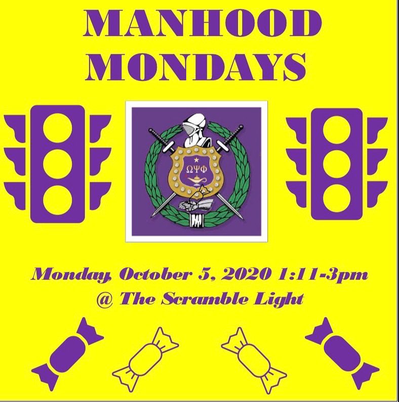 Monday’s are all about MANHΩΩD! Join us at The Scramble Light on Monday, October 5 from 1:11-3:00pm. We will be passing out candy and masks and assisting you with voter registration.
