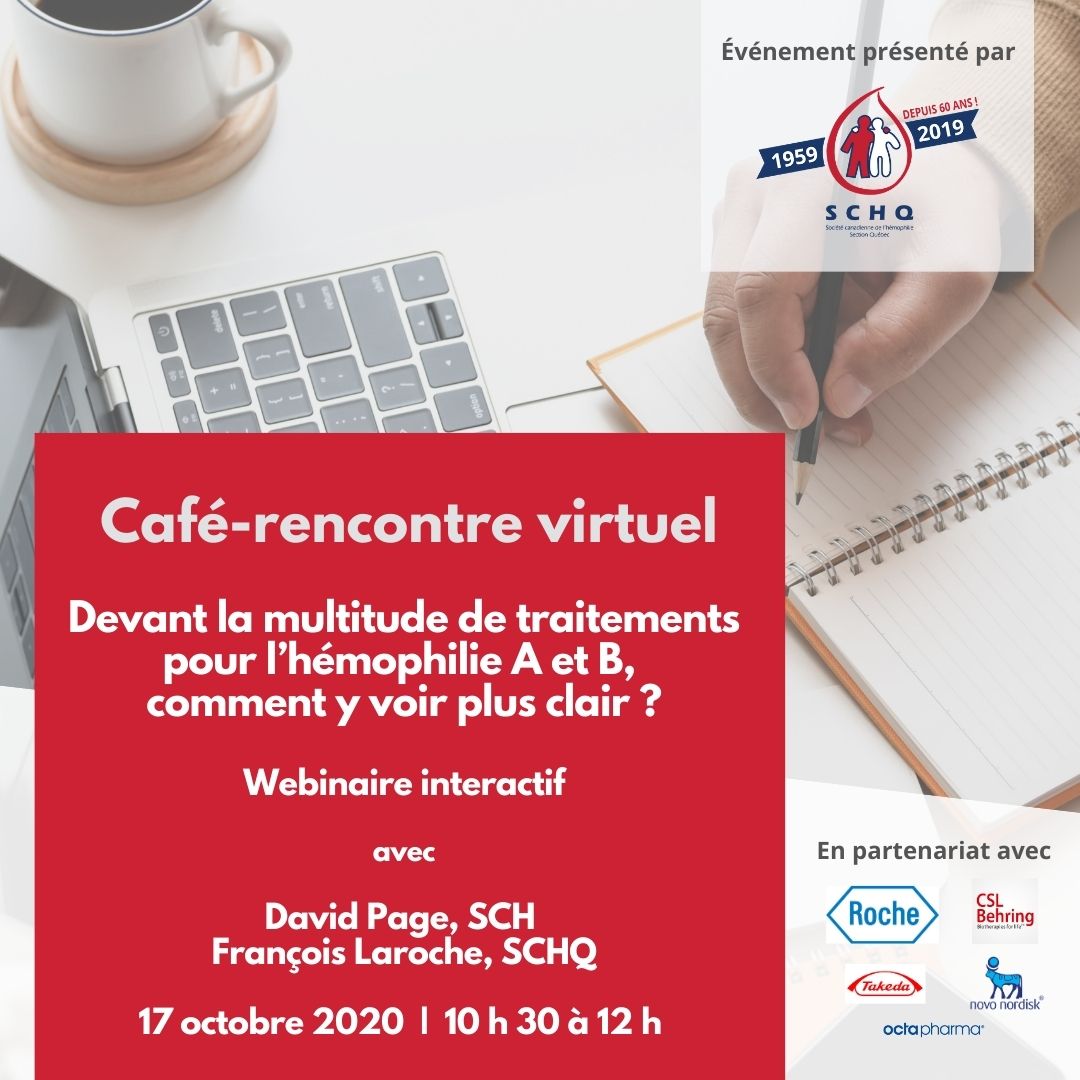 SCHQ_2018's tweet photo. Le 17 octobre prochain, David Page et François Laroche animeront ce webinaire interactif portant sur les traitements pour l'hémophilie A et B. Informations, discussions et période de questions et réponses sont au menu. Serez-vous des nôtres? https://t.co/XzXA7GSAhh https://t.co/tdYy4w1WnA