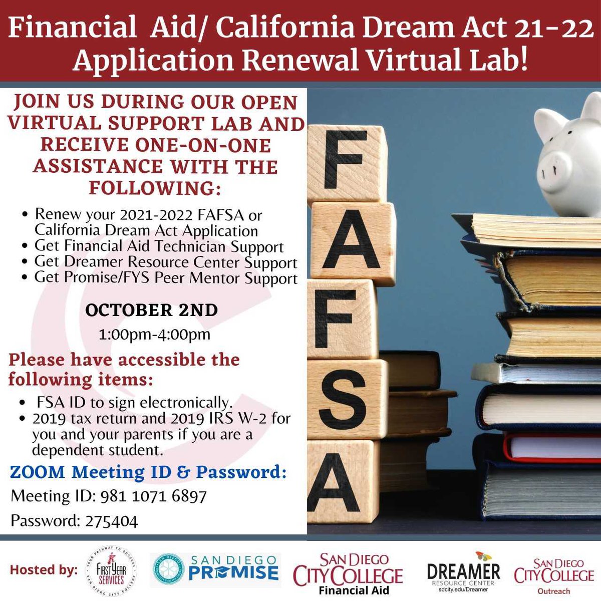 🚨FINANCIAL AID/CA DREAM ACT VIRTUAL SUPPORT LAB🚨
First Year Services and San Diego Promise at the Financial Aid/ California Dream Act 2021-2022 Application Renewal Virtual Lab to receive one-on-one support!

Join from PC, Mac, Linux, iOS or Android: cccconfer.zoom.us/j/98110716897