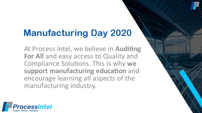 ProcessIntelCo's tweet image. #MFGDay20 #AuditingForAll #ProcessIntel #AuditsIQ