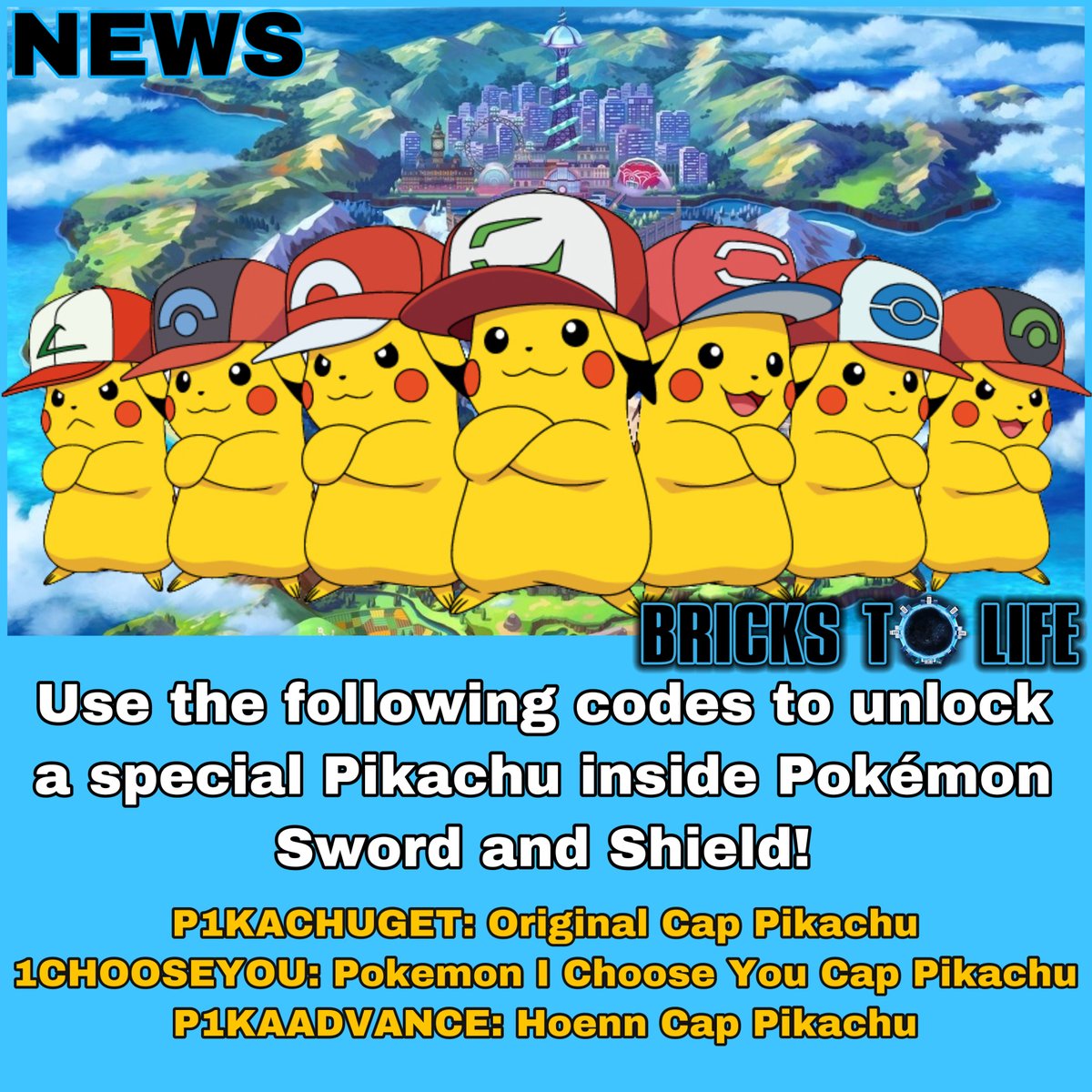 BricksToLife's tweet photo. Gotta Catch ‘em All! Use these codes to unlock a special Pikachu inside Pokémon Sword and Shield! #PokemonSwordShield https://t.co/2McDqG44NB