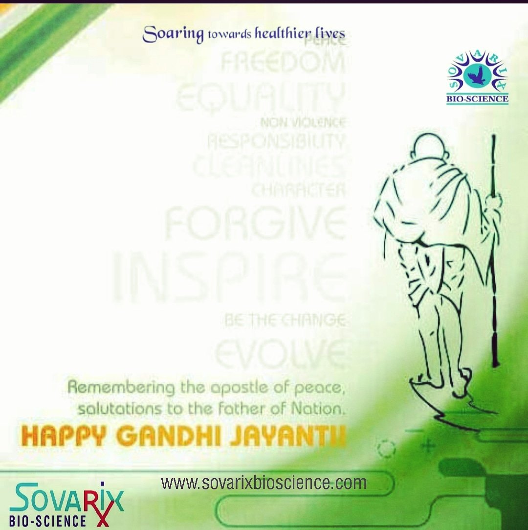 SovarixB's tweet photo. The best way to find yourself is to lose yourself in the service of others.
#Sovarix wishes a very #happygandhijayanti to all.
#gandhijayanti
-From #SovarixBioscience & Team #pediatricmedicine #soaringtowardshealthierlives #servingtomankind https://t.co/97Z9pVVva0