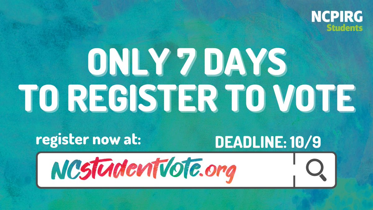 NCPIRG_Students's tweet image. The deadline to #RegisterToVote is ONE WEEK away in NC! Don't wait to make sure you can get your voice heard in the #Election2020, go to ncstudentvote.org RIGHT NOW and update your registration in just 2 mins today. We are the largest generation and we VOTE!