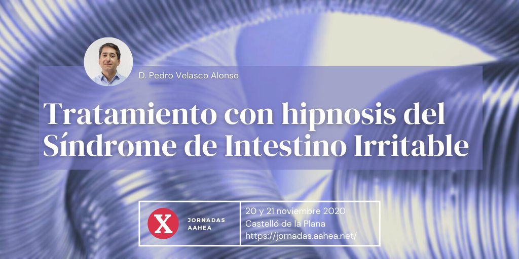 AAHEA's tweet photo. "Tratamiento con hipnosis del Síndrome de Intestino Irritable" por D. Pedro Velasco Alonso (@pevelalo) en las X Jornadas de AAHEA https://t.co/3fT4CE7FvN La hipnosis es uno de los enfoques de tratamiento más exitosos para el SII, manteniendo en el tiempo sus efectos beneficiosos. https://t.co/qrs443ZSsl
