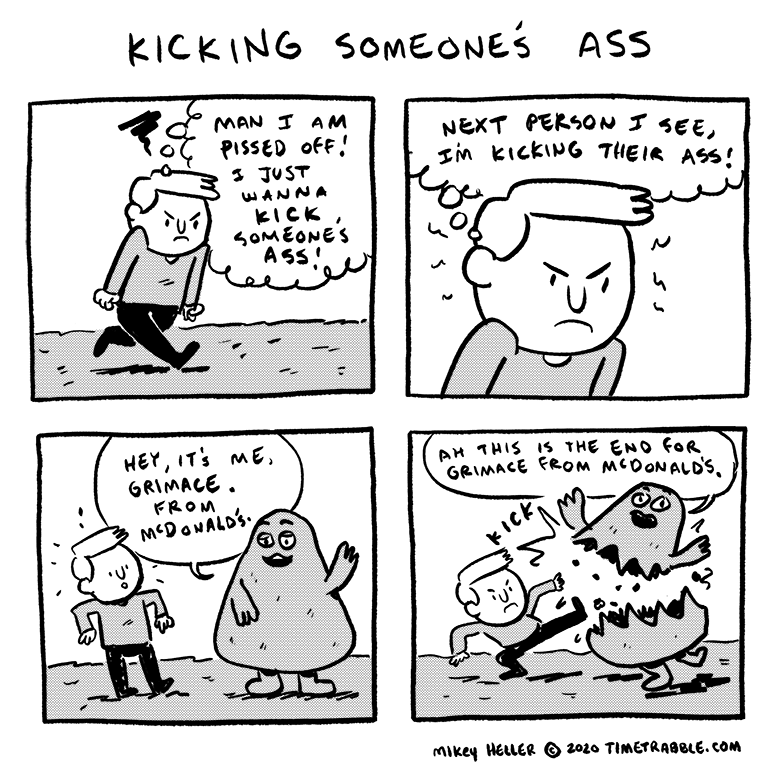 i drew a comic about kicking someone's ass 