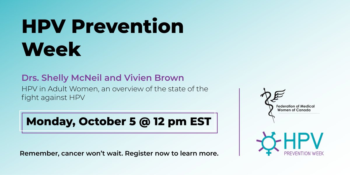 FMWCanada's tweet photo. HPV Prevention Week is upon us. From October 5 - 11, we will be offering a series of free webinars from Canada's HPV prevention leaders. For full schedule and registration info visit: https://t.co/Z9dotmpeHu

#CanadavsHPV https://t.co/xYU1Ce0lw6
