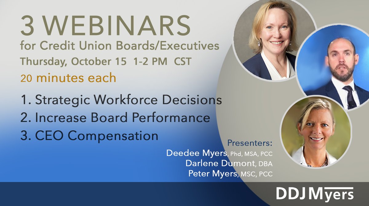 Register now-for 3 #Webinars (20 min ea) #CUBoards &amp; #CUExecutives #CreditUnions. 1 Shifting #StrategicWorkforce Decisions  2 Increase #BoardPerformance &amp; 3  #CEOCompensation bit.ly/3ioVqYp
#CreditUnion #Covid19 #Covid_19 #Workforce <a href="/TheRealCUES/">CUES</a> <a href="/DeedeeMyers/">DeedeeMyers, PhD</a> <a href="/Peter_Myers/">Peter Myers</a>