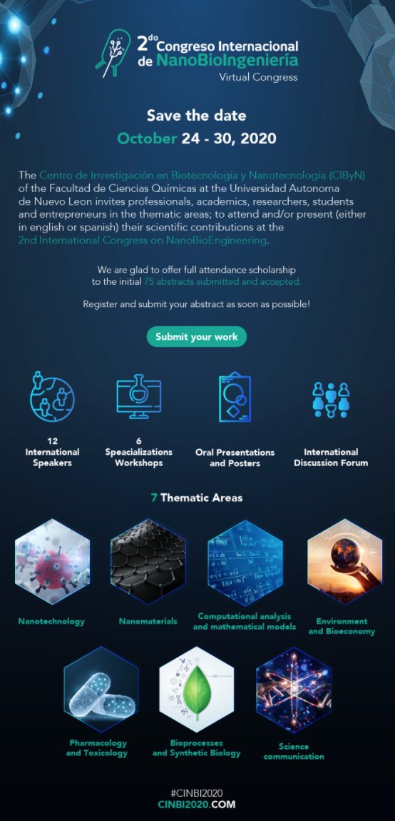 #Súmate
 2º Congreso Internacional de NanoBioEngineering.
Que se llevara a cabo del 24 a 30 de octubre de manera virtual.
Los invitamos a navegar en el sitio web para obtener más información.
cinbi2020.com 
<a href="/2020Cinbi/">CINBI 2020</a>