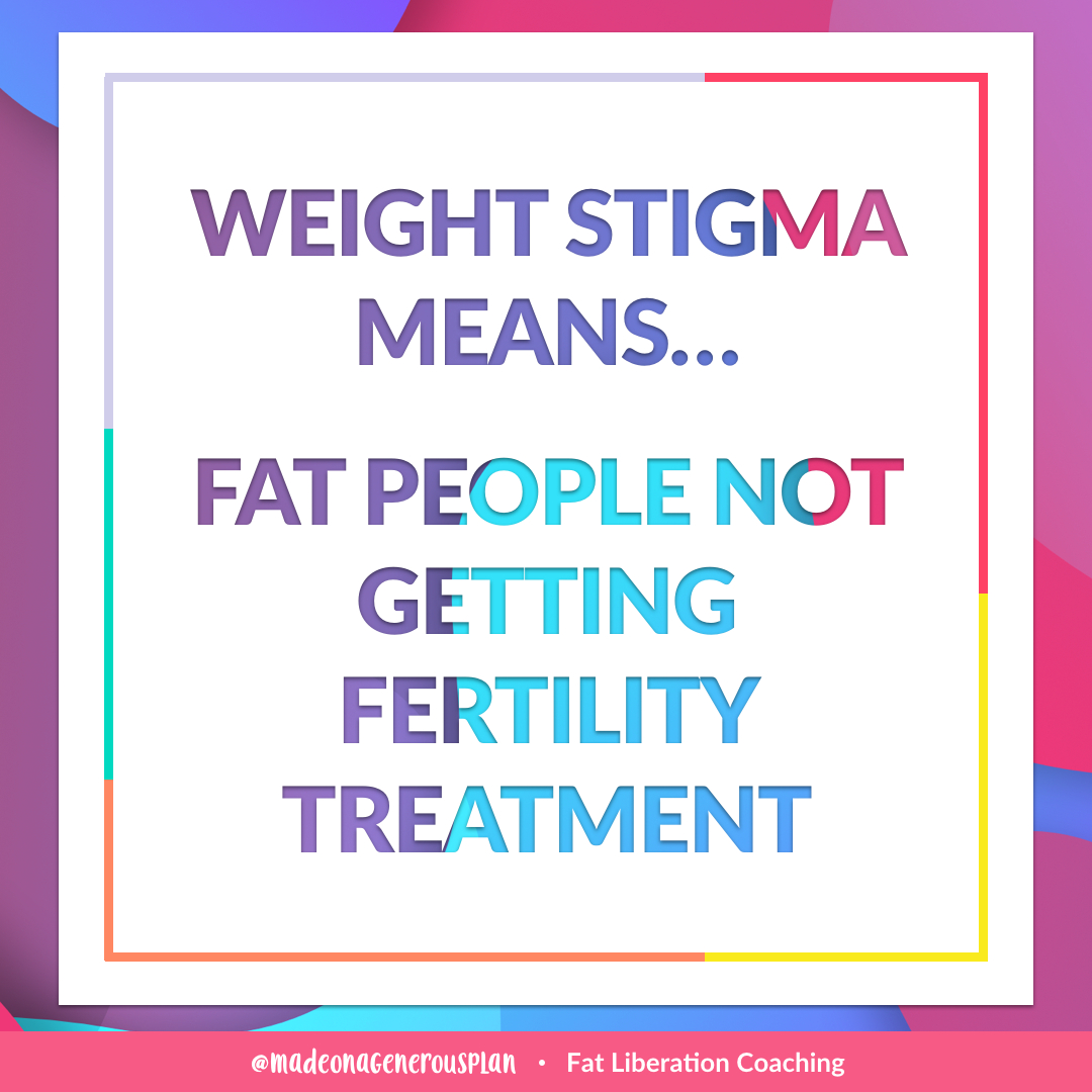 ✨ Third in my series of the very specific, life-changing ways fat people are impacted by weight stigma. ✨
⠀⠀
Fat people are consistently denied fertility treatment on the basis that they cannot or should not conceive while fat. Fertility clinics have wildly different poli