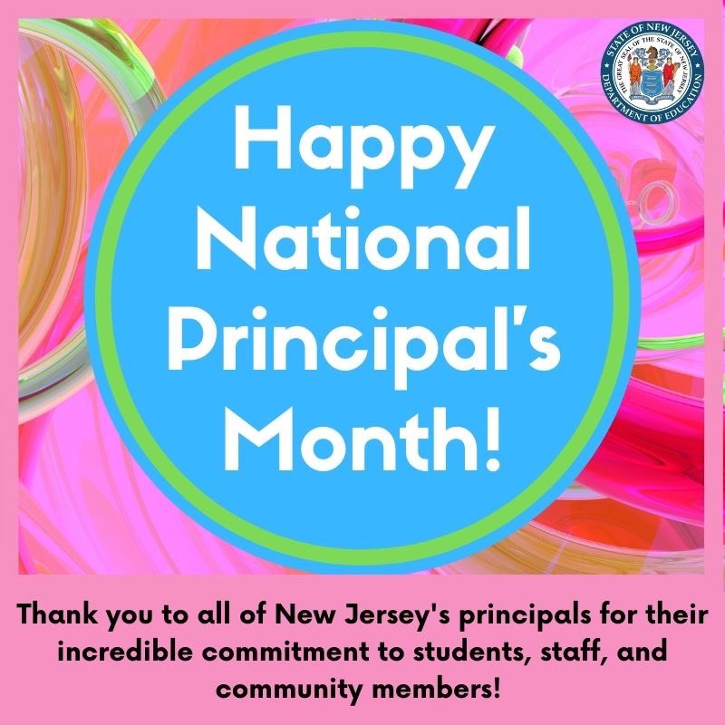 October marks #NationalPrincipalsMonth 🎉 The New Jersey Department of Education would like to acknowledge, thank and celebrate all of our amazing school principals throughout the entire state! #ThankAPrincipal