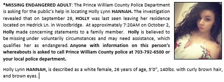 *MISSING #ENDANGERED ADULT: #Woodbridge | Holly Lynn Hannah, age 26, white female, 5'00", 140lbs., with curly brown hair &amp; brown eyes. Last heard from at 7:24AM on Oct. 2. Call police if you have this #MissingPerson. More info;