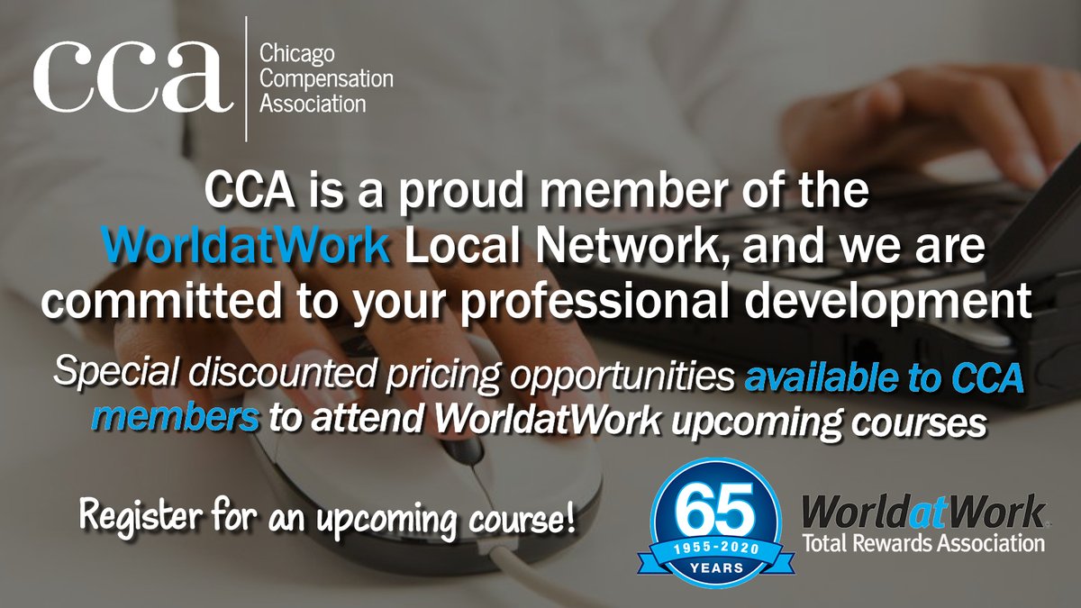 <a href="/ChiCompAssoc/">Chicago Comp Assoc</a> together with <a href="/WorldatWork/">WorldatWork</a> are committed to your professional development and we invite you to purchase WorldatWork courses. REMINDER - #CCA members receive preferred pricing!  Be sure to include referral code: CCATR2020.  Learn more: ow.ly/xk6C50BIe3t