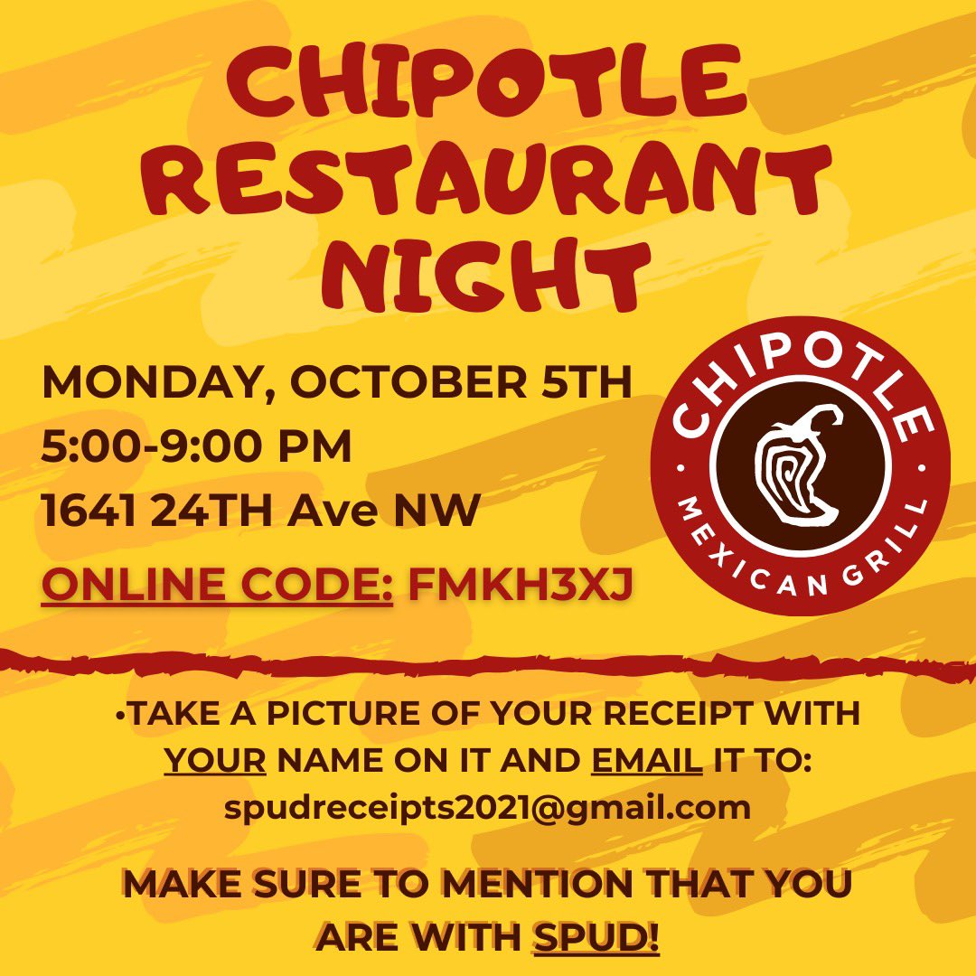 spudweek's tweet image. •CHIPOTLE RESTAURANT NIGHT•

-Make sure you mention SPUD or show the flyer (swipe) so SPUD can receive some of the proceeds!

-Send us a picture of YOUR receipt with your name on it to spudreceipts2021@gmail.com

Ordering online?
-Use our online code: FMKH3XJ