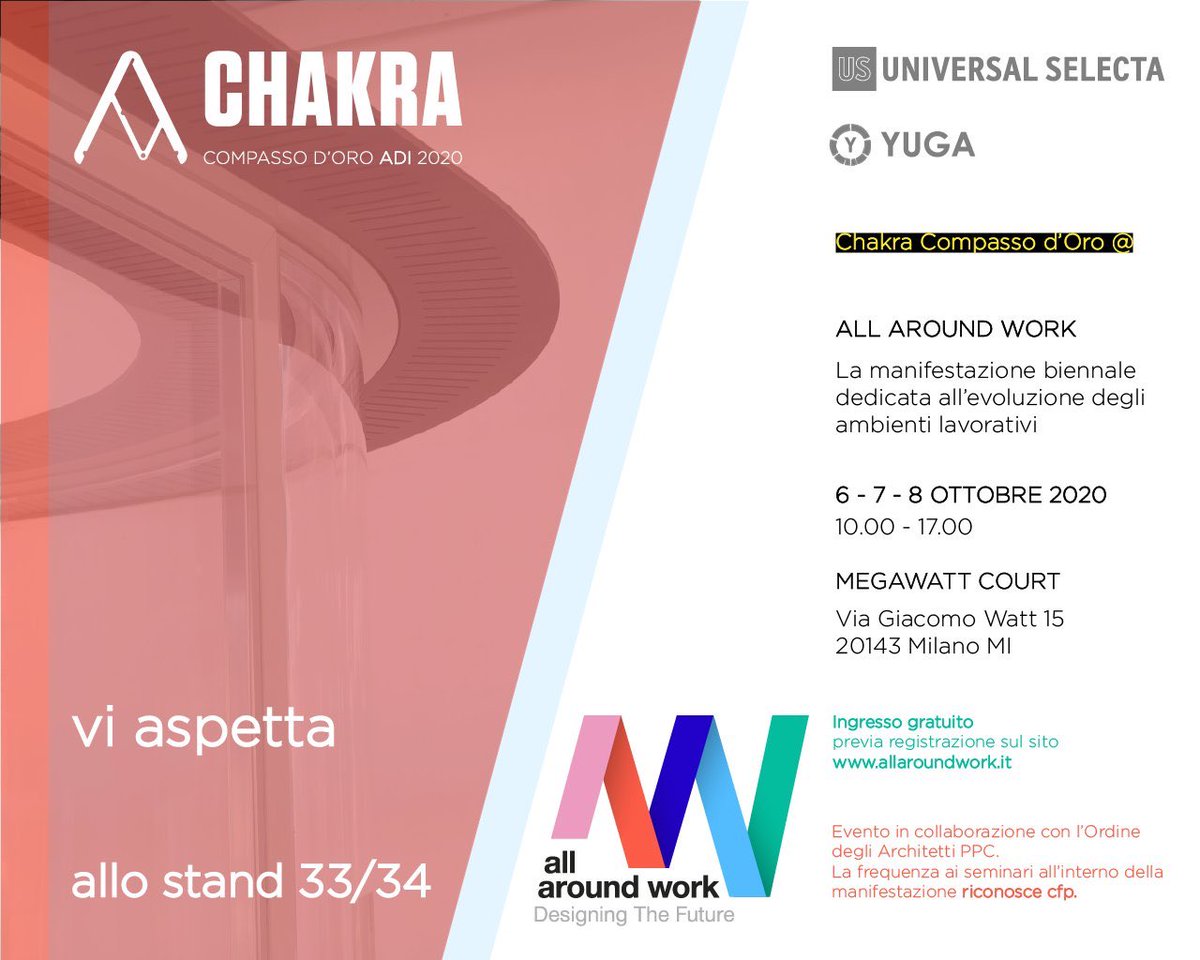 USelecta's tweet image. Chakra @compassodoro ad ALL AROUND WORK la nuova manifestazione dedicata all’evoluzione degli ambienti lavorativi; il 6,7,8 ottobre a #milano @MarcoUnive