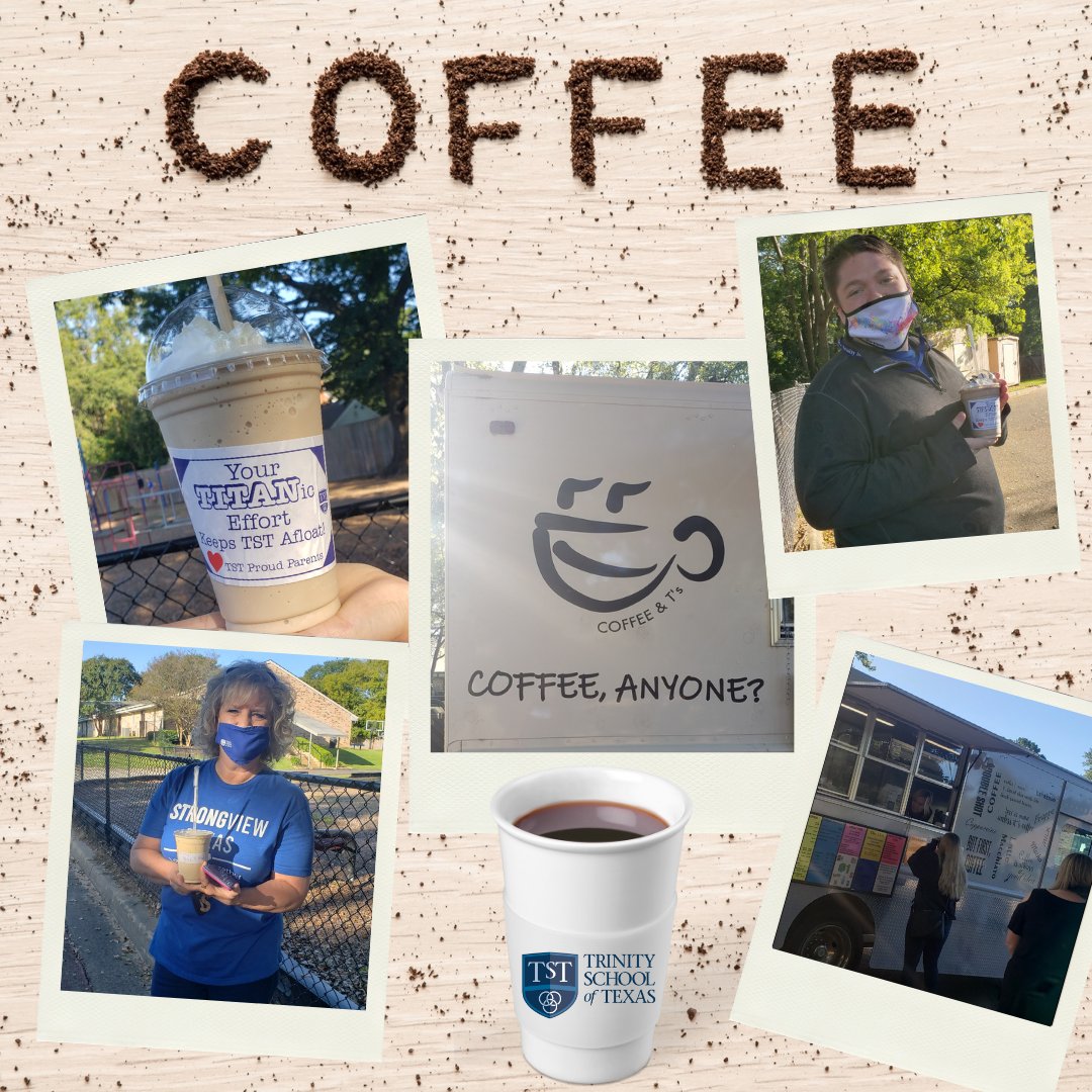 TSTLongview's tweet image. A group of our amazing parents decided to provide TST staff and faculty with a little Friday morning pick-me-up! Thank you to our wonderful Titan families and to @coffeeandtsmobile for this tasty Friday treat! 
#coffeeandtsmobile #trinityschooloftexas  #strongview