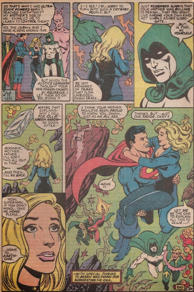 I'm sorry but everything about this story is wrong and bad and it's the worst Roy Thomas comic I've EVER read and I love the guy. So Dinah now knows she's her own daughter and decides that she can stop moping and go back and have sex with Ollie without regrets. Or something.