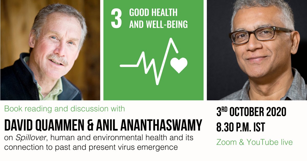 anilananth's tweet image. Join me tomorrow, 3rd Oct at 8.30 PM India time, 8AM Pacific, as I speak with @DavidQuammen about his frighteningly prescient book #spillover, pandemics and @UN&apos;s Sustainable Development Goals. Register at: us02web.zoom.us/webinar/regist…