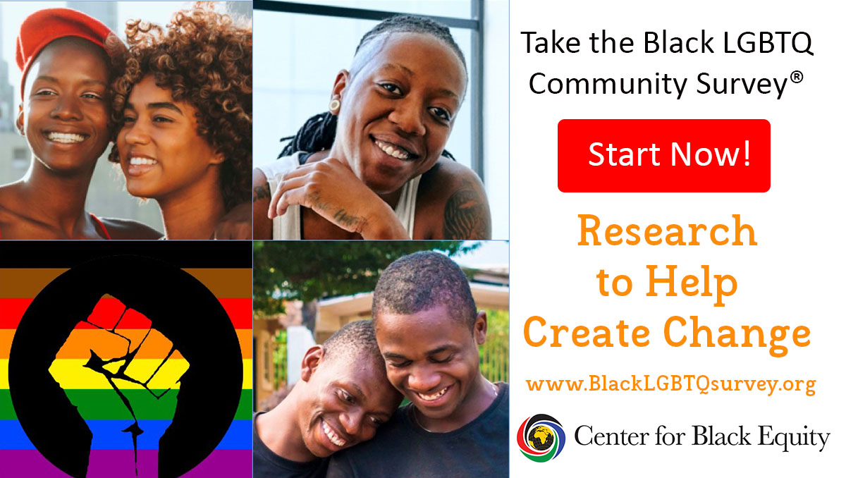 Please use the link below to participate in the Black LGBTQ Community Survey, through October 30th!  
Participants have an opportunity to win one of twenty $100 gift cards. The survey should take about 15 minutes to complete. Please re-tweet and share!
⬇
survey.cmi.info/se/359D342B06D…
