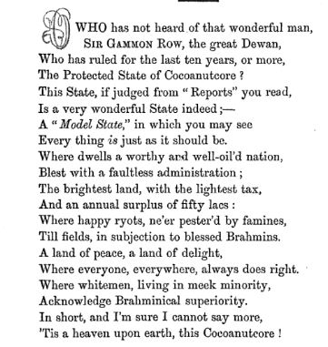 Father of Dravidianism, the dangerous 18th century christian missionary Robert Caldwell describes about Travancore in one of his satirical poems (mocks as Coconutcore). He says it was a prosperous 'model state', where 'Brahminical superiority' prevailed & as heaven on earth.