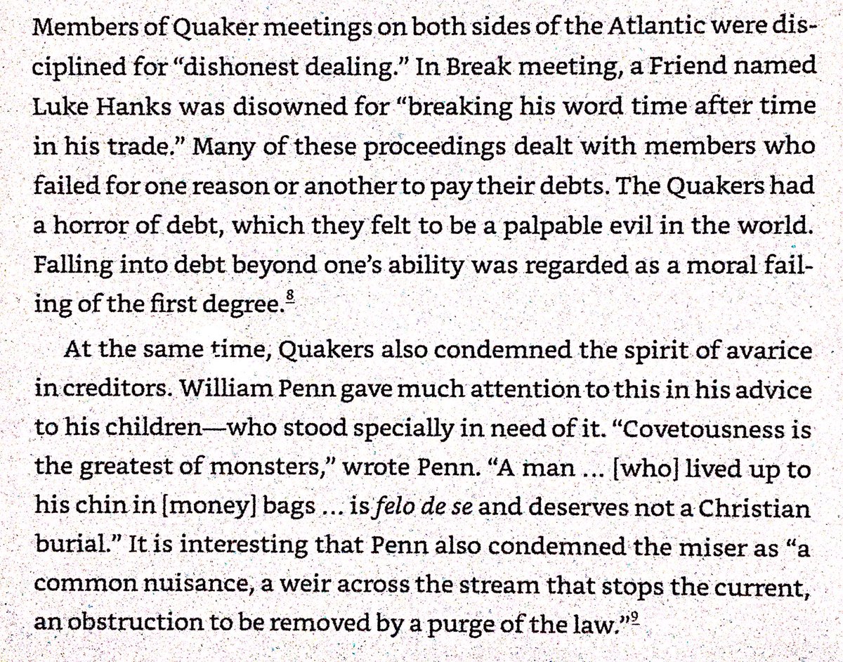 Quakers in both Europe & America were very active in finance & banking. They played a major role in developing insurance industry, disparaged debtors, & encouraged honest business practices. These beliefs & institutions stimulated industrial development.