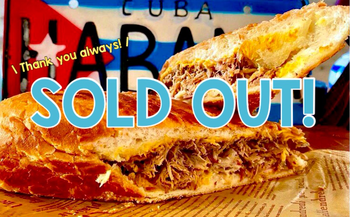 Cuban Sandwich Deli Ahinama キューバサンド デリ アイナマ 本日分のサンドウィッチは有難いことに完売となりました また明日お待ちしております キューバごはんや他のメニューはまだあります キューバサンド 上野 ランチ テイクアウト