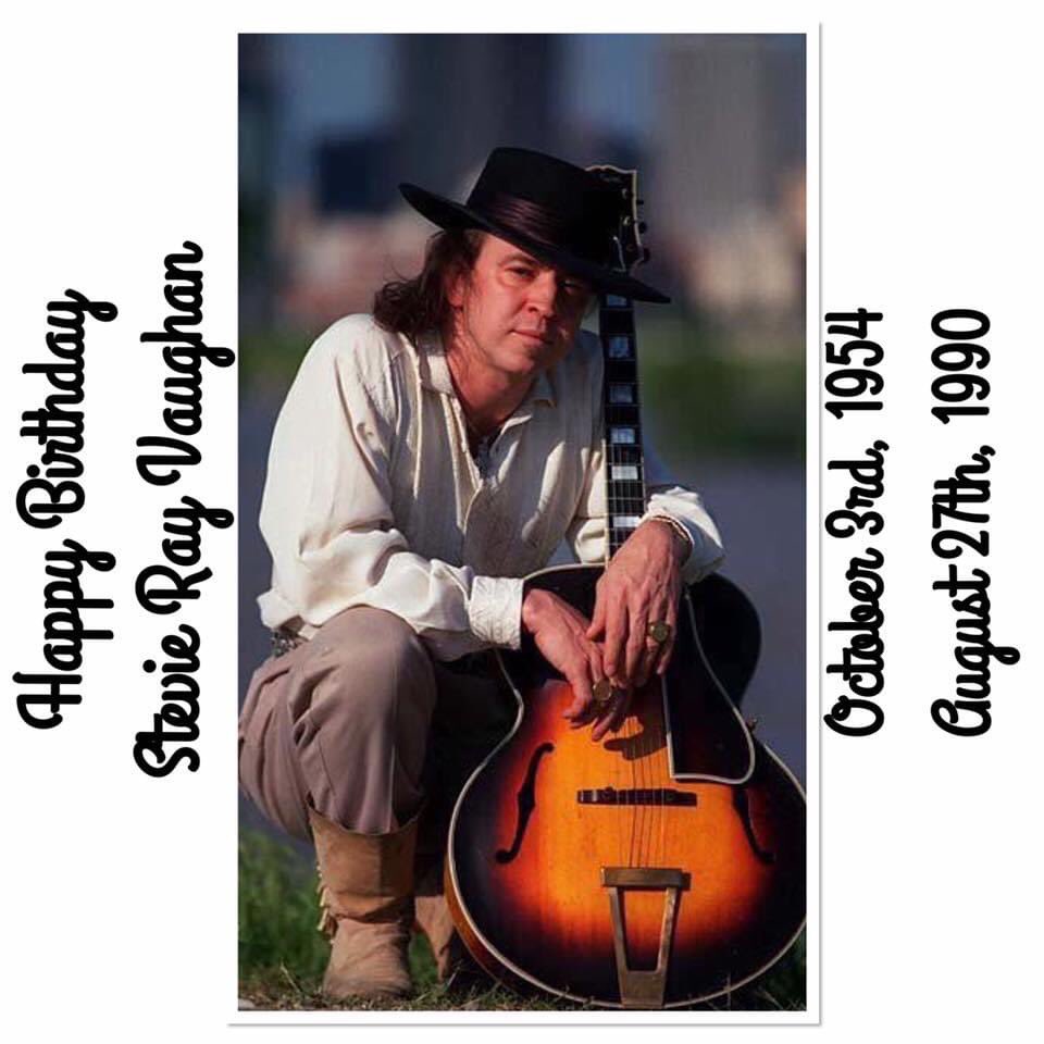 Happy Heavenly Birthday Stevie Ray Vaughan! RIP   Forever in our Hearts    
