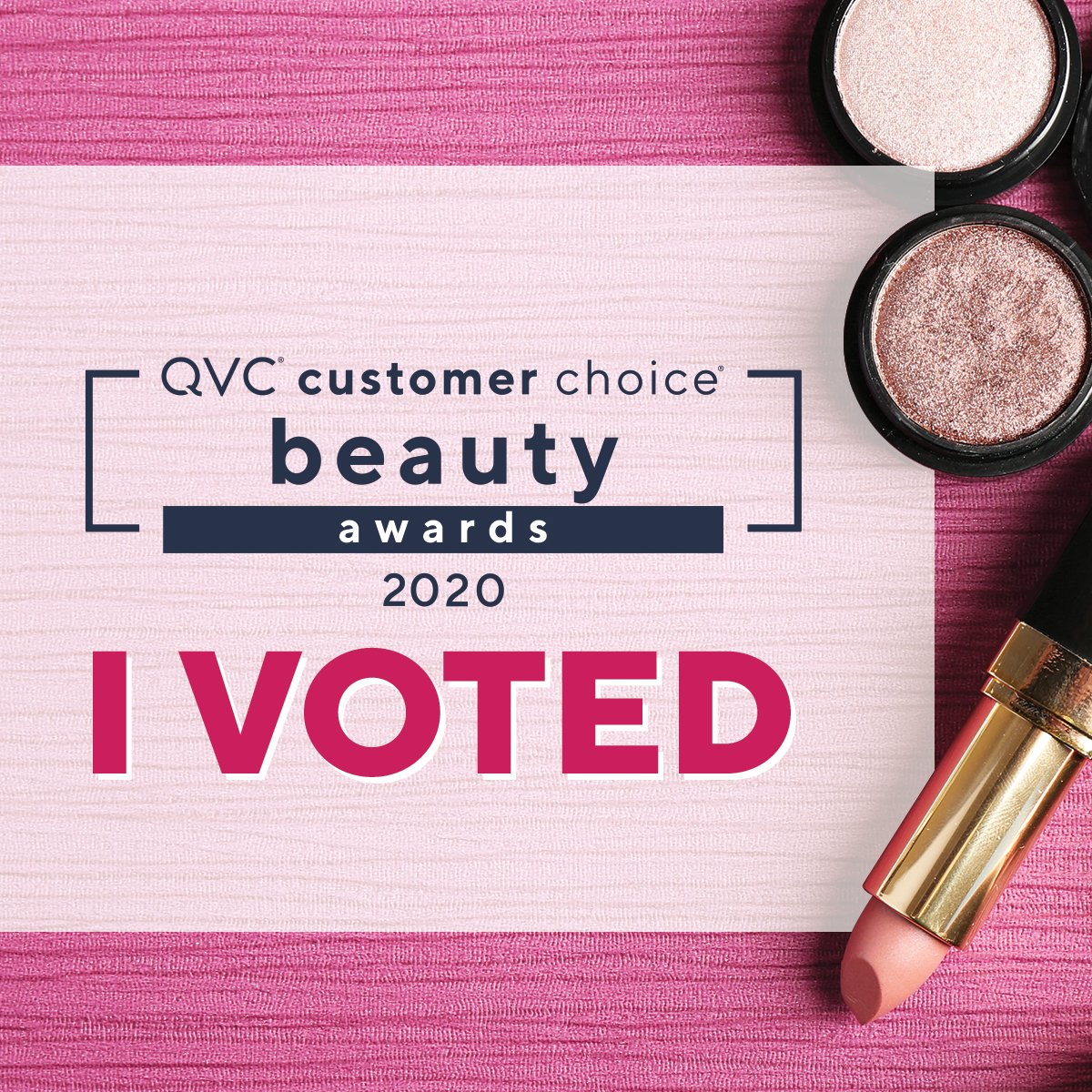 RT if you voted!🏆💄 We tallied your votes &amp; soon we'll reveal our 2020 QVC® Customer Choice® Beauty Award winners! Join us tonight at 9pm ET to see who took home the title of #bestinbeauty voted by YOU! Shop the nominees on 5 Easy Pays thru 10/4! Shop: qvc.co/ccba-shop