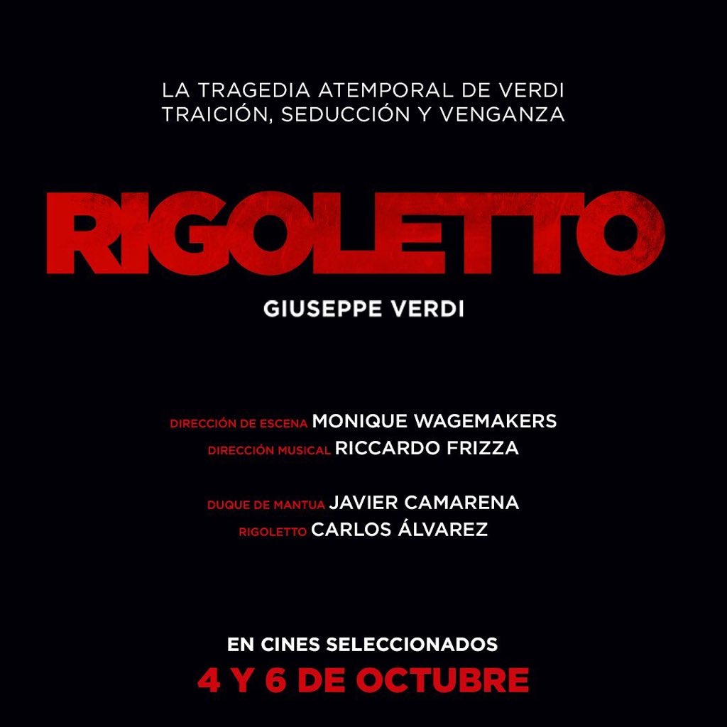 Cultura_MDRD's tweet photo. RIGOLETTO #opera en #cines desde el @Liceu_cat desde 6 octubre #nosgustalaopera #operaencines #culturasegura
Más info 👉🏼 https://t.co/O56Pom9bRk @versiondigital
Cines en Madrid
👇🏽
LA VAGUADA
EQUINOCIO
LAS ROZAS
MANOTERAS
MENDEZ ALVARO
MORALEJA
PROYECCIONES
CONDE DUQUE
KINEPOLIS https://t.co/dHBWwtfr27