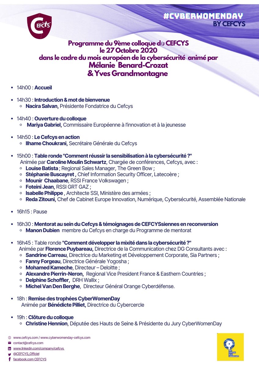 A l'occasion du #Cybermois, nous vous donnons RDV le 27 octobre pour le 9ème colloque. Nous avons plaisir de partager avec vous son riche programme composé de conférences, 2 tables rondes,  la remise du trophée de la femme Cyber  #cyberwomenday  et se termine par un Cocktail.