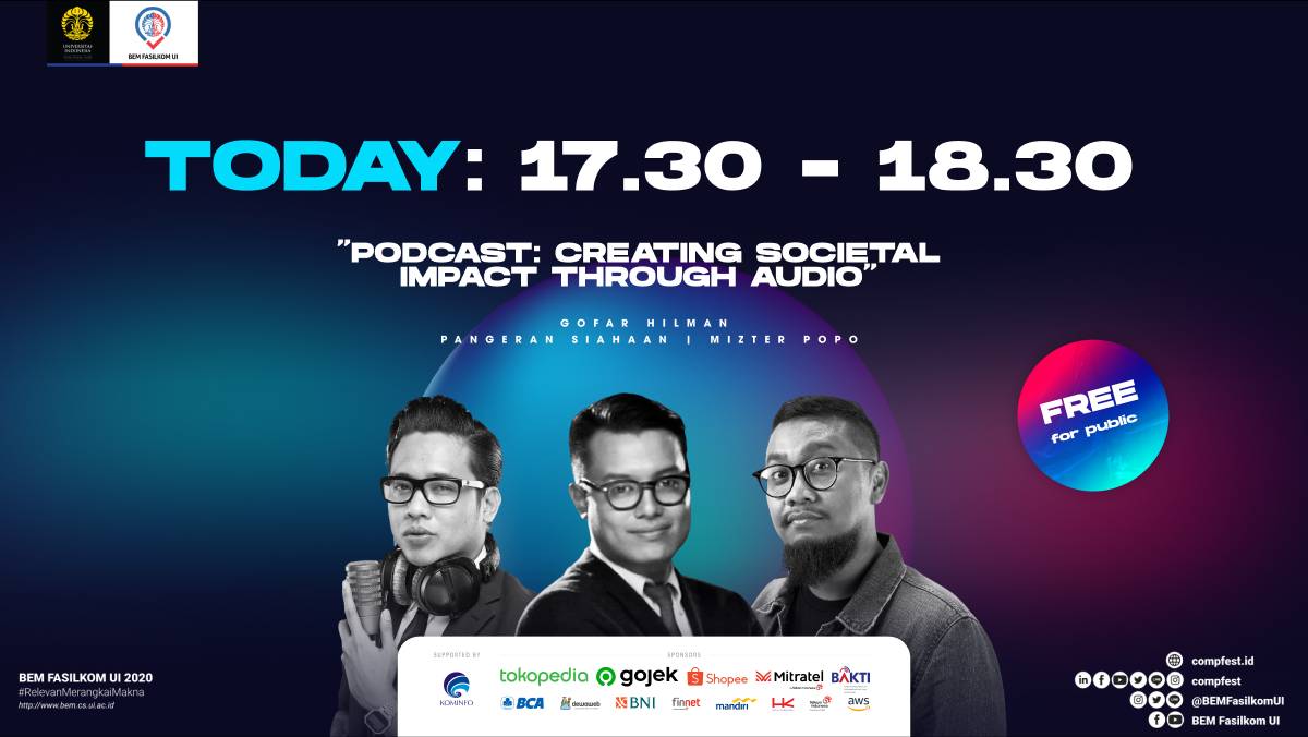 COMPFEST's tweet photo. Selamat sore, DigiFellas!
Sesaat lagi akan hadir sesi Guest Star di COMPFEST TALKS dengan tema "Podcast: Creating Societal Impact Through Audio".
#COMPFESTalks
#EmpowerBreakthrough
#CF12 https://t.co/yruhpcuDal