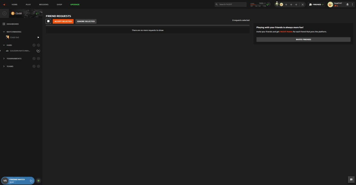 Mans got faceit someone come que ive been waiting kak long