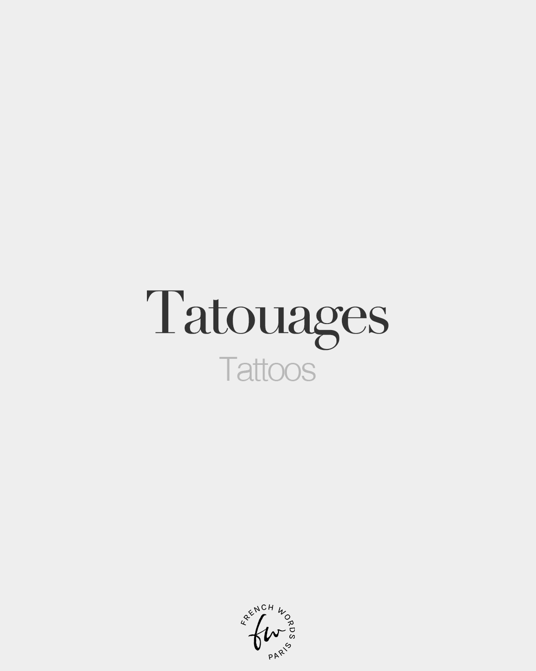 Tattoo in French