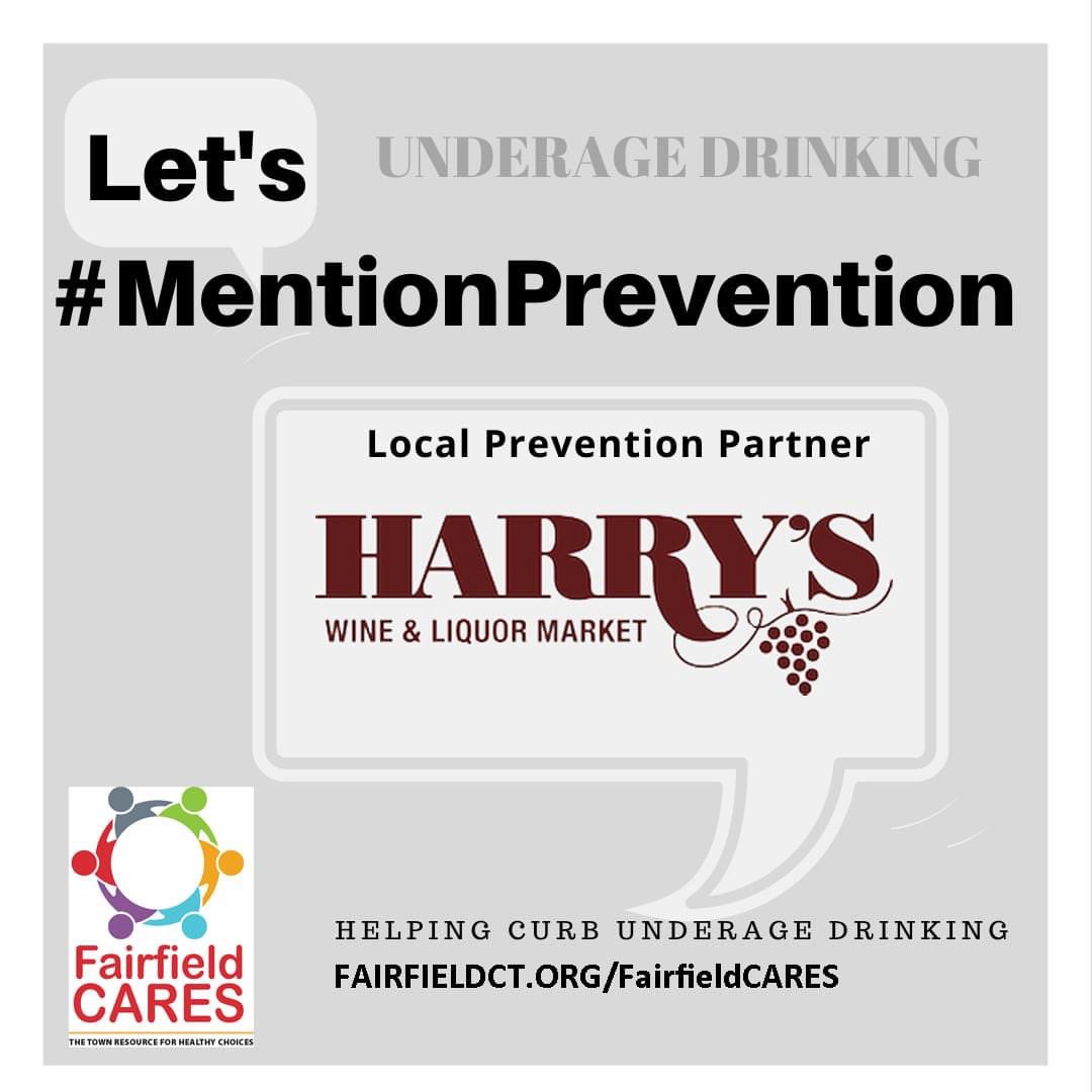Thank you to Harry's Wine &amp; Liquor Market (<a href="/HarrysWine/">Harry's Wine Shop</a>) in Fairfield for partnering with us to #mentionprevention and committing to do your part in helping keep alcohol out of the hands of minors. 

Visit fairfieldct.org/fairfieldcares… to learn more about the initiative.