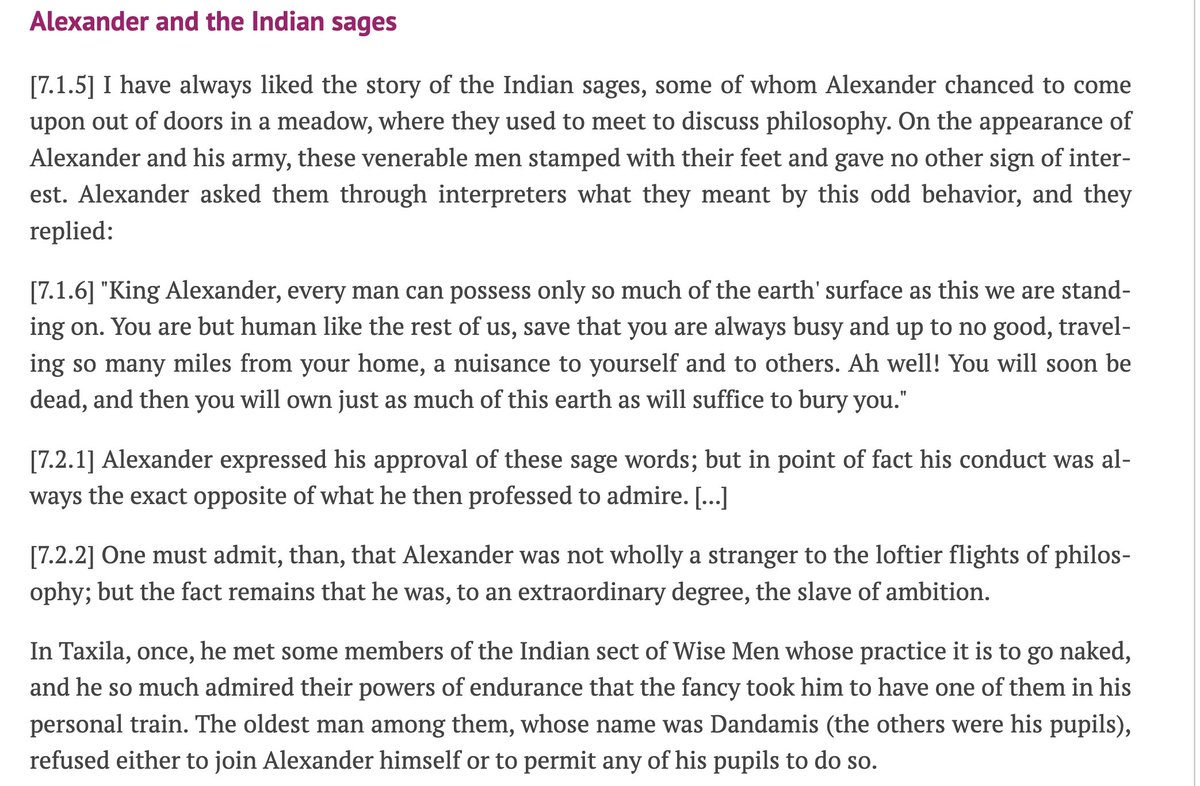 Alexander met Indian Philosophers, who showed no interest in him. They said life is transient, temporary, humans will come and die. Alexander was impressed and wanted them to come to Greece with him; Their reply was as follow– https://twitter.com/sukarma0/status/1230404546737786880