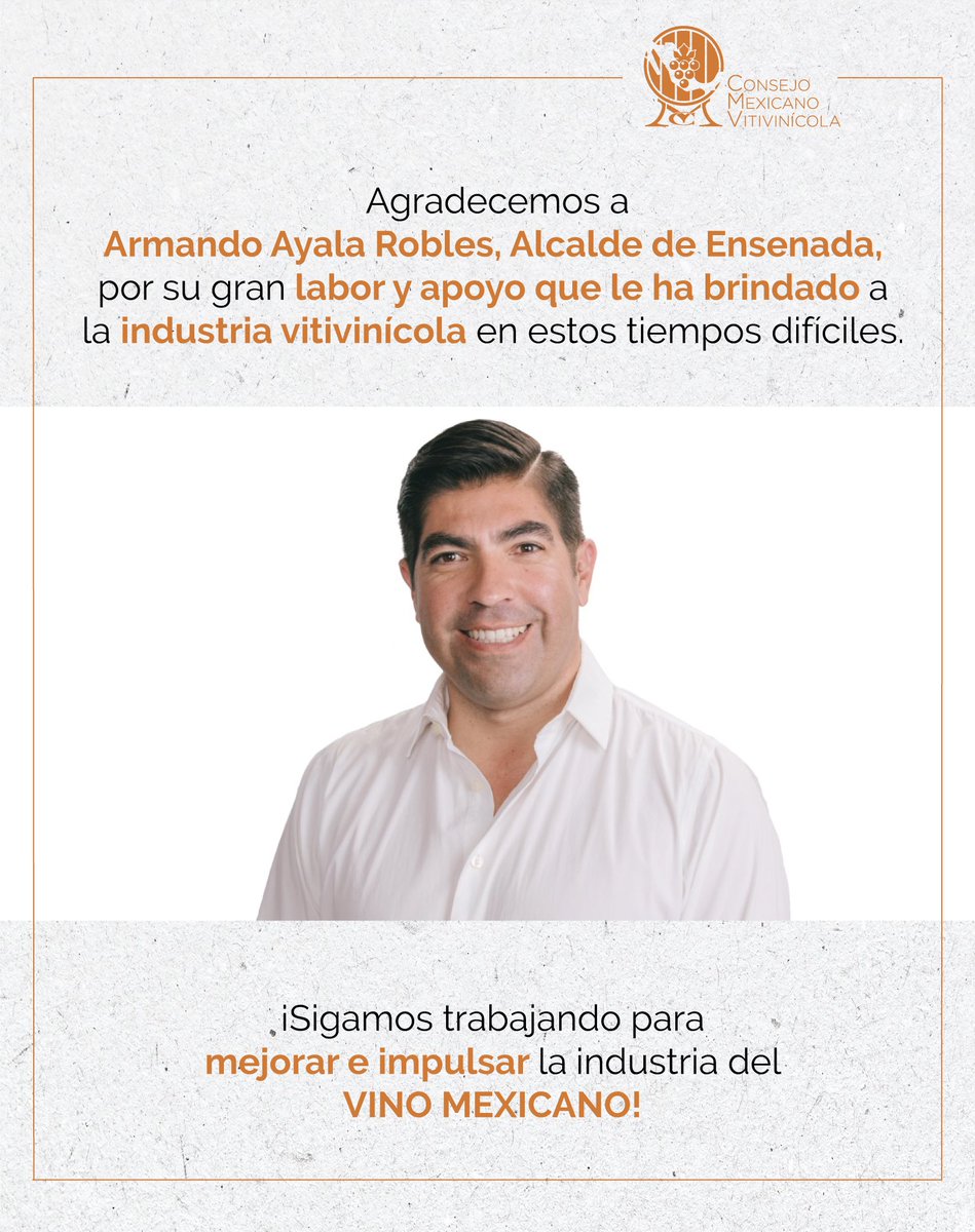 Durante estos meses de gobierno de <a href="/ArmandoAyalaRob/">Armando Ayala Robles</a>, le agradecemos profundamente el apoyo que le ha brindado a la industria del #VinoMexicano de #Ensenada.