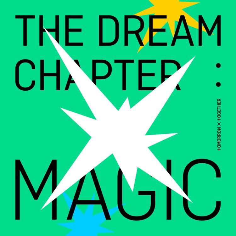 THE DREAM CHAPTER: MAGICNew Rules - alternative funkRun Away - new wave, synth popPoppin' Star - bubblegum pop, synth Roller Coaster - retro, UK garage, new jack swing, synthCWJLTMA - tropical houseMagic Island - acoustic pop20cm - slow r&b Angel or Devil - hiphop