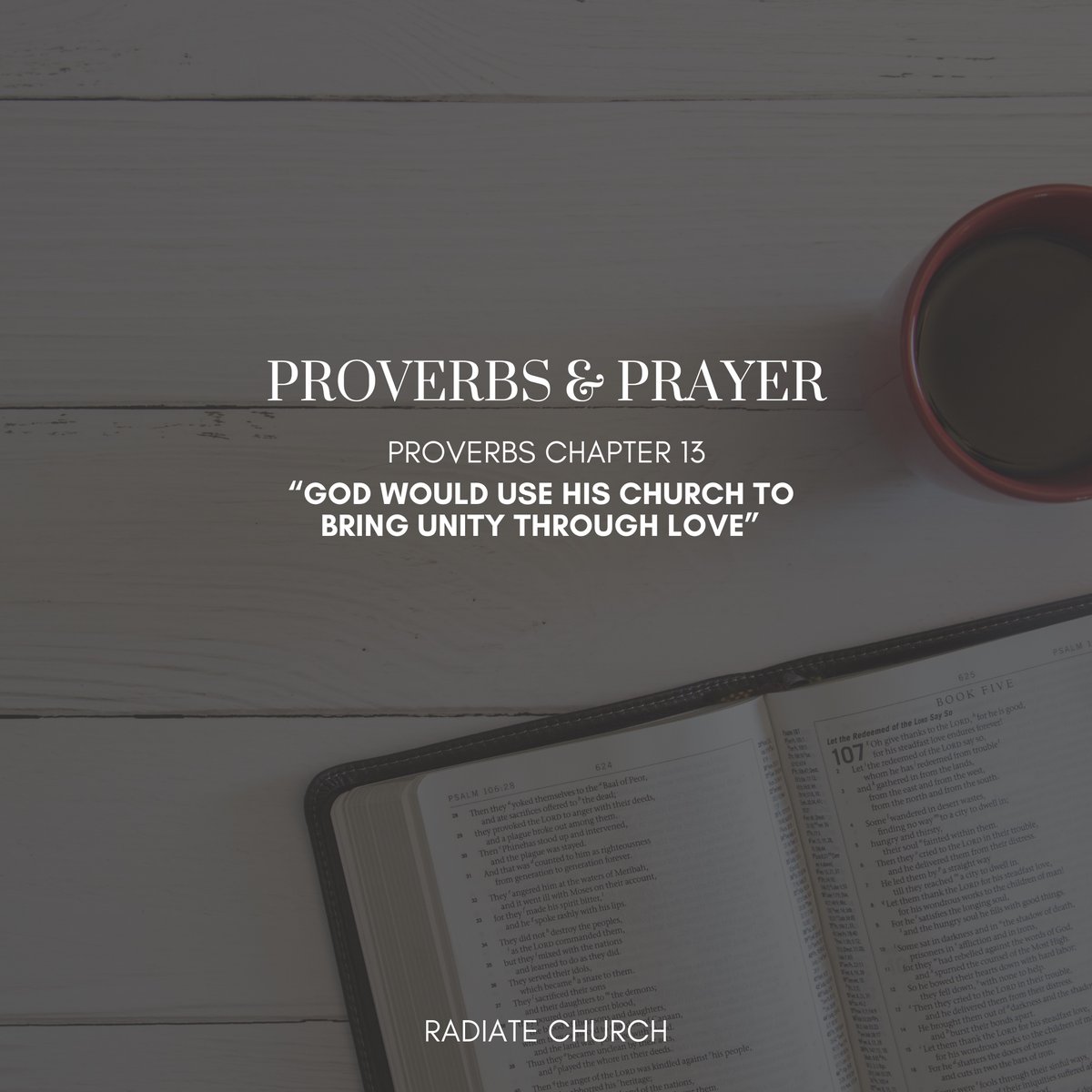 RadiateChurch's tweet photo. PROVERBS &amp; PRAYER: DAY 13
Proverbs Chapter 13
“God would use His Church to bring unity through love”
______________
Join us for 31 Days of Proverbs &amp; Prayer by going to the link in our bio to sign up or clicking the link below!
SIGN UP: https://t.co/WWPU5sSoUf
______________ … https://t.co/nPdBdfqSLG