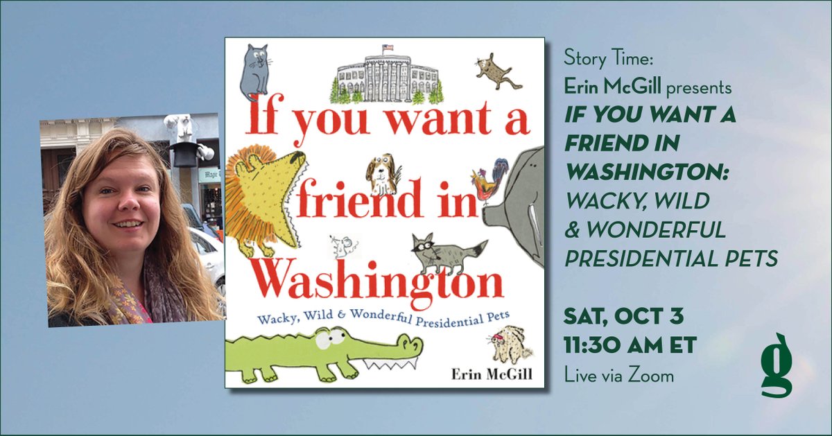 ONE HOUR until #StoryTime with <a href="/WallcoJr/">Erin McGill</a>! McGill brings to life a menagerie of presidential pets in her utterly charming new picture book, If You Want a Friend in Washington. 

Register for the event: loom.ly/HTxOoSM

Order the book: loom.ly/tmhQhyc
