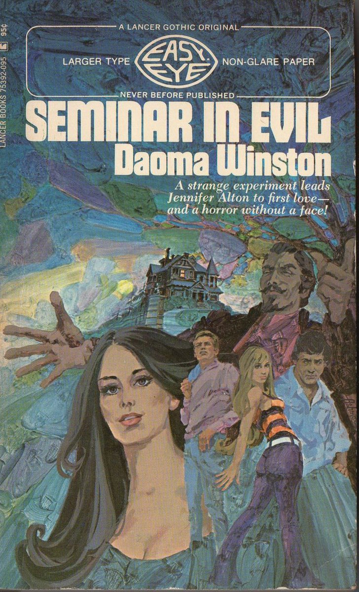 Seminar in Evil, by Daoma Winston. Lancer Easy-Eye Gothic, 1972.