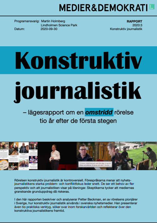 Släppte i veckan denna rapport: hur kan journalistiken spela en mer konstruktiv roll i vår polariserade och pessimistiska tid? bit.ly/3l9tKsb, #ettsthlm #constructivejournalism, #constructivenews