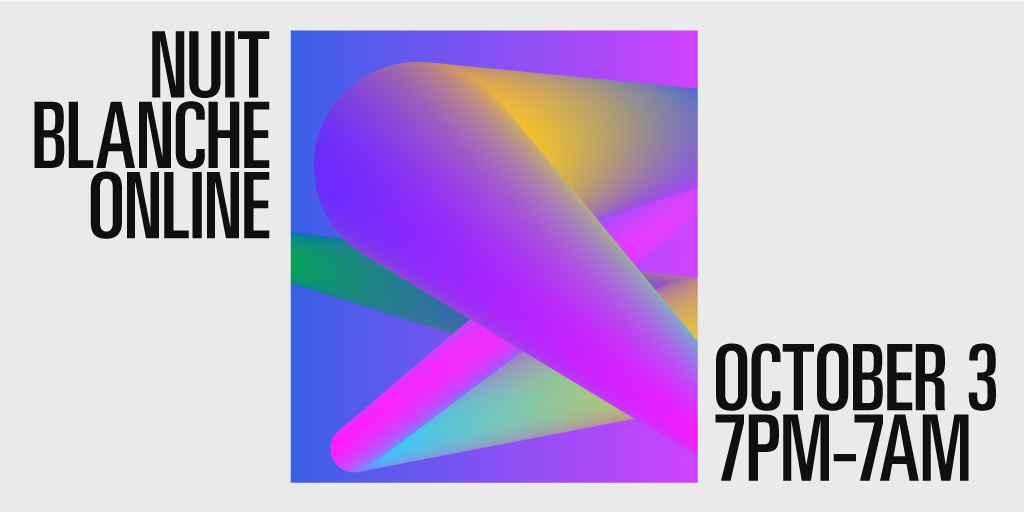 nuitblancheTO's tweet photo. Nuit is near! At 7 pm, we launch our 15th edition and first-ever virtual Nuit Blanche. Spend the night online with us experiencing dazzling artworks, dynamic performances and more by national &amp; international artists. #nbTO20. 
Full program at: https://t.co/HpG8CzkZ3v https://t.co/aTDLDk16UA