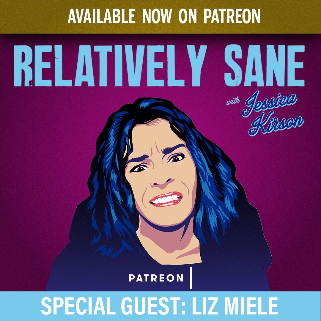 Next week's episode is available early for Patreon subscribers! Listen to <a href="/lizmiele/">Liz Miele</a> chat with host <a href="/JessicaKirson/">Jessica Kirson</a> on <a href="/sane_podcast/">Relatively Sane Podcast</a> by subscribing at Patreon.com/JessicaKirson
.
.
.
#JessicaKirson #podcast #patreon #comedy #KirsonPerson #LizMiele