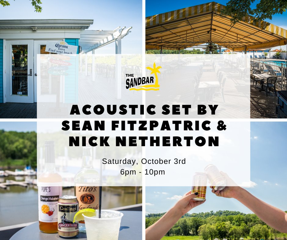The summer never ends at Sandbar! It may be October, but we're still partying on the patio. Join us tonight from 6pm - 10pm for a special acoustic performance by Sean Fitzpatric and Nick Netherton. 

May Sandbar season live on! ☀️